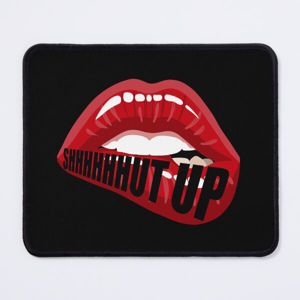 Item preview, SHUT UP designed and sold by MAYRA PEREZ.