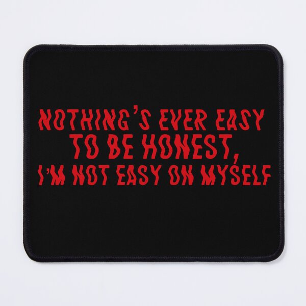 Item preview, Nothing’s ever easy to be honest, I’m not easy on myself| Holding on to heartache| Faith in the future| Louis Tomlinson  designed and sold by Lavannya.
