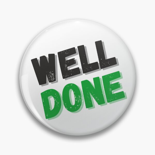 Item preview, Welldone funny designed and sold by FunifyQuotes.