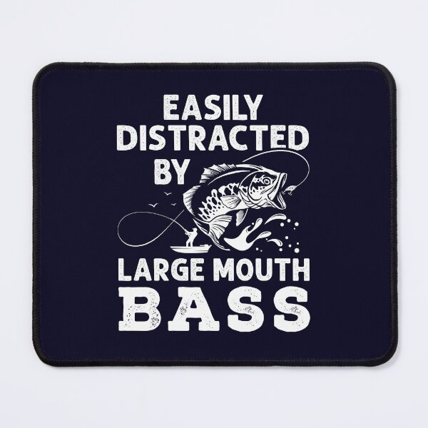 Item preview, Easily Distracted by Large Mouth Bass Angler Fisherman designed and sold by jaygo.