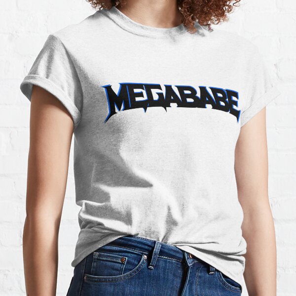 MEGABABE Classic T-Shirt