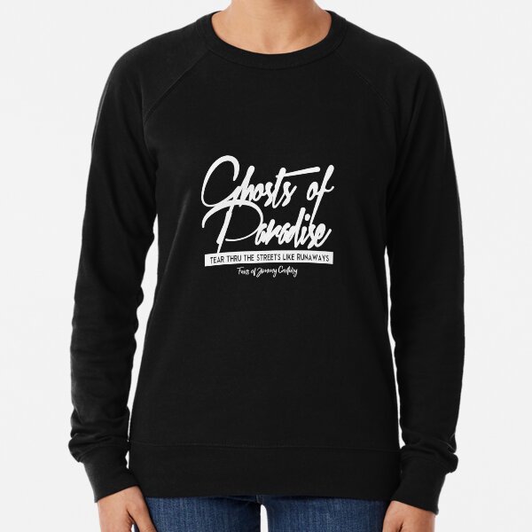 Ghosts of Paradise w/ Lyric Text Lightweight Sweatshirt