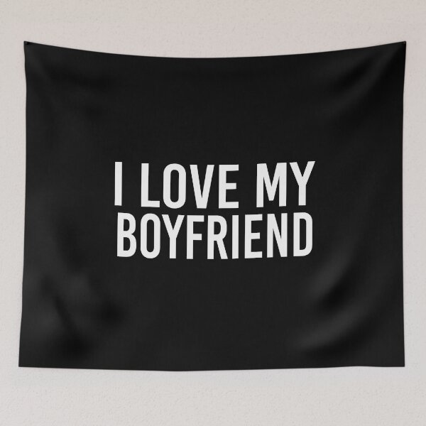 Item preview, I Love My Boyfriend designed and sold by KAkarimassouqi.