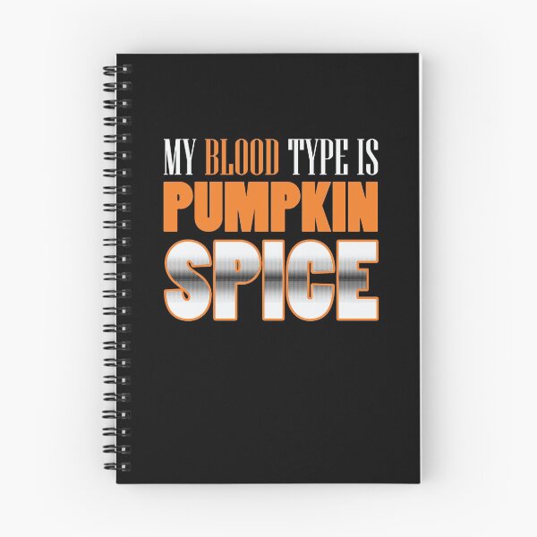 Item preview, My Blood Type Is Pumpkin Spice Halloween  designed and sold by BUBLTEES.