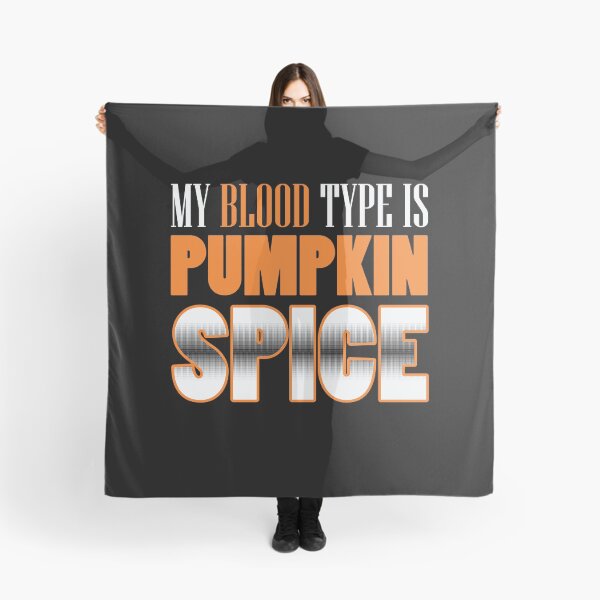 Item preview, My Blood Type Is Pumpkin Spice Halloween designed and sold by BUBLTEES.