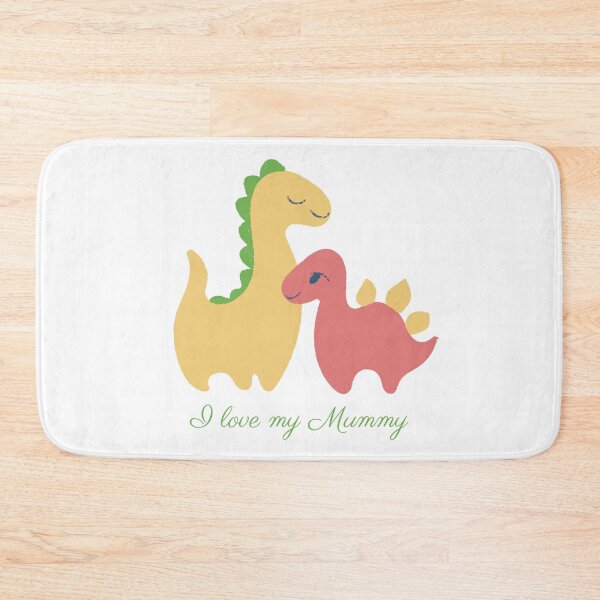 Item preview, I love my Mummy Dinosaurs designed and sold by MollyJaneArt.