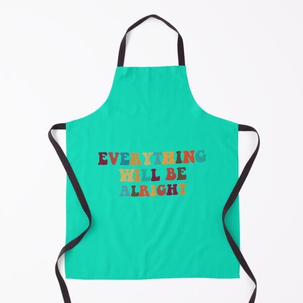 Item preview, verything will be alright   designed and sold by ShopCaliThread.