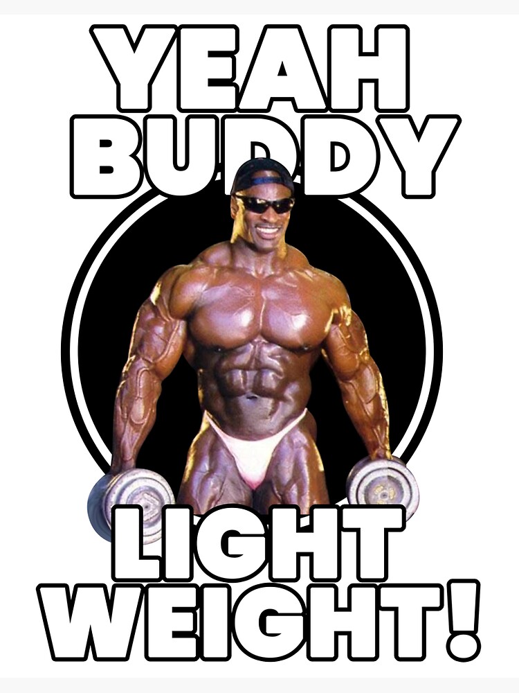 Yeah buddy light weight Sticker for Sale by bodyimprove