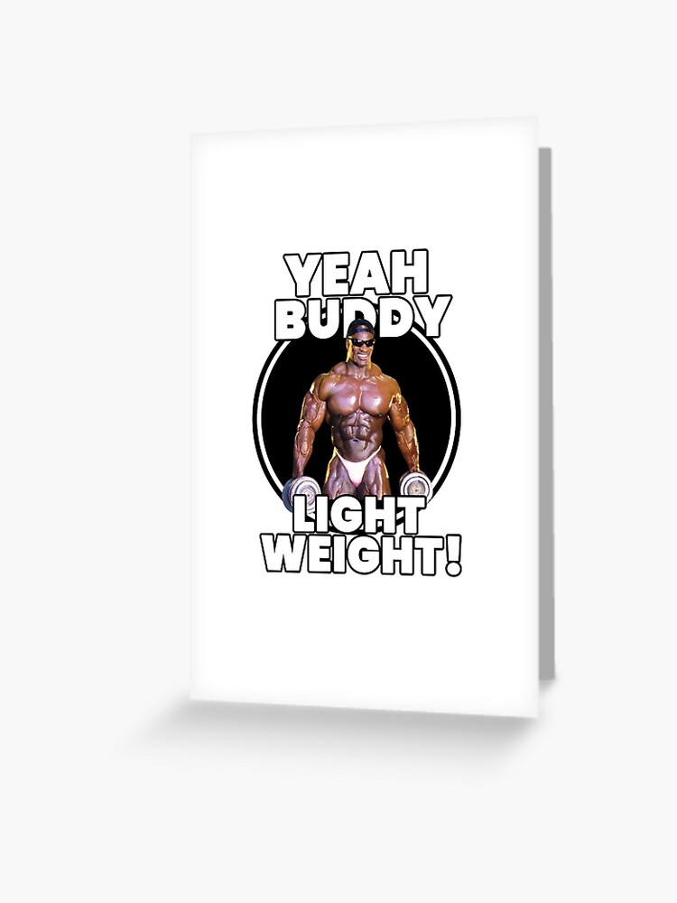 Yeah buddy light weight Sticker for Sale by bodyimprove