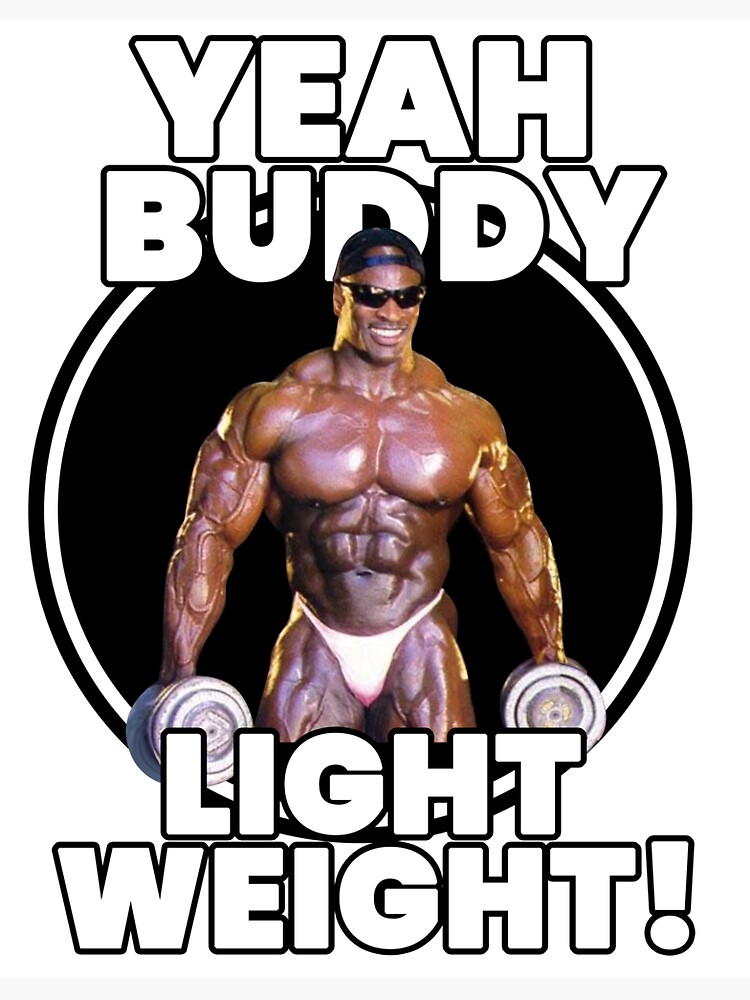 Yeah buddy light weight Sticker for Sale by bodyimprove