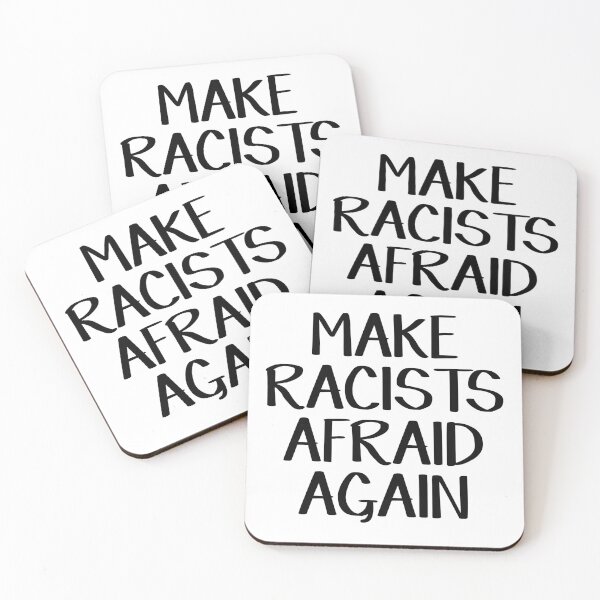 Item preview, Make racists afraid again designed and sold by allthetees.