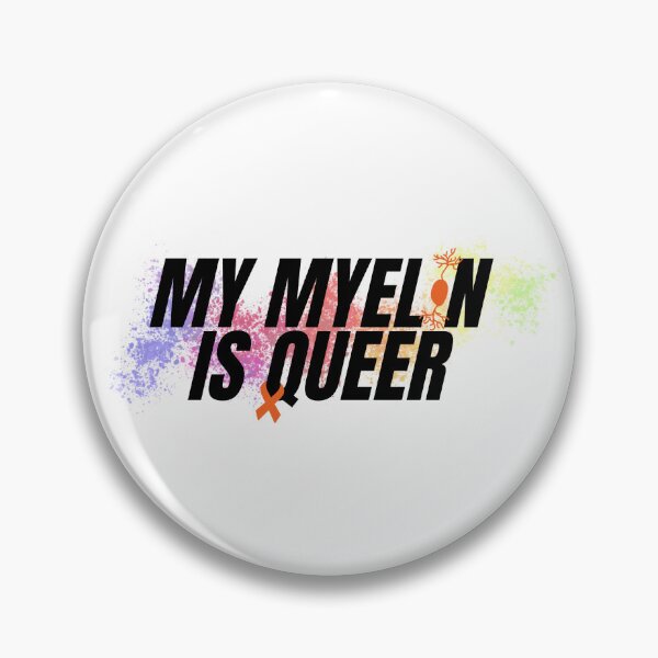 Item preview, My Myelin is Queer designed and sold by holyqueerit.