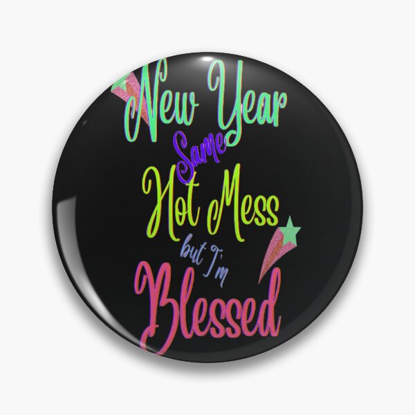 Item preview, New Year Same Hot Mess But Blessed Lettering Design, 2,Howdy New Year,New Years Celebration, New Years Eve Countdown designed and sold by Adri Barnard.