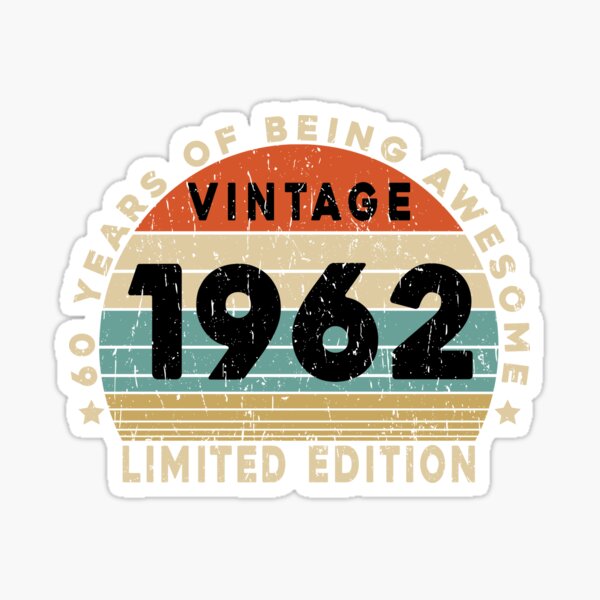 60 Year Old Stickers For Sale Redbubble