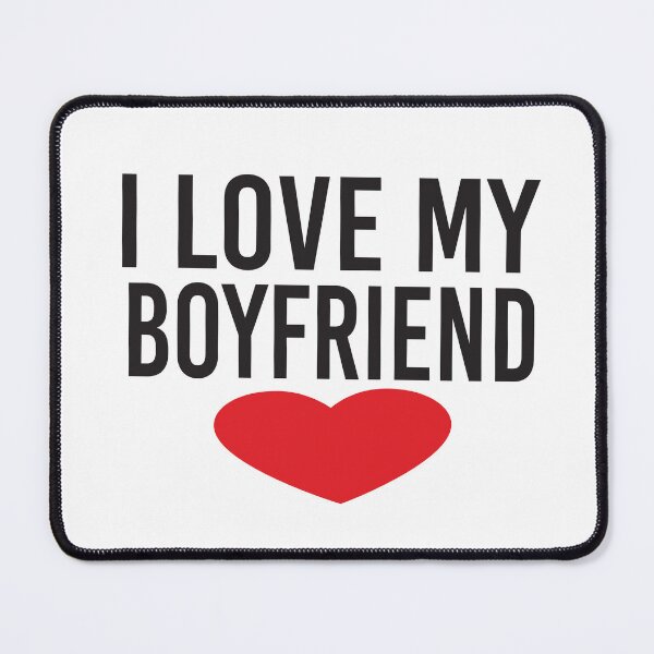 Item preview, I Love My Boyfriend designed and sold by KAkarimassouqi.