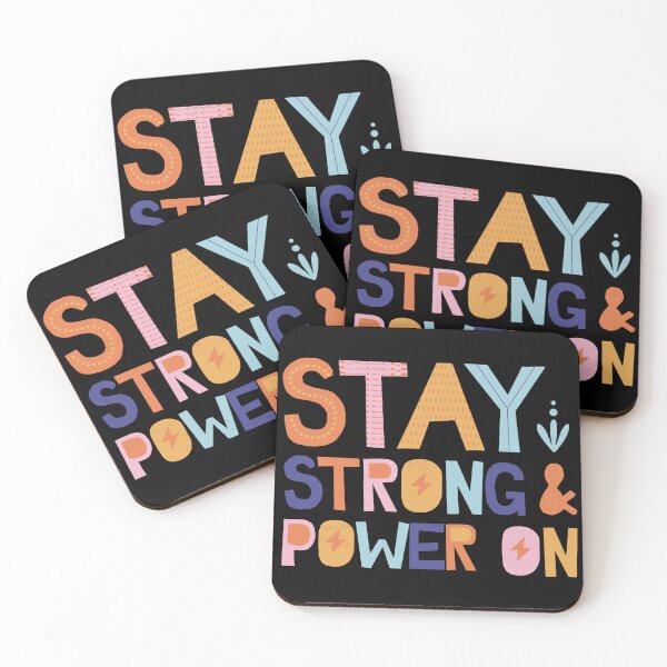 Item preview, Stay Strong & Power On  designed and sold by Trendy Design.