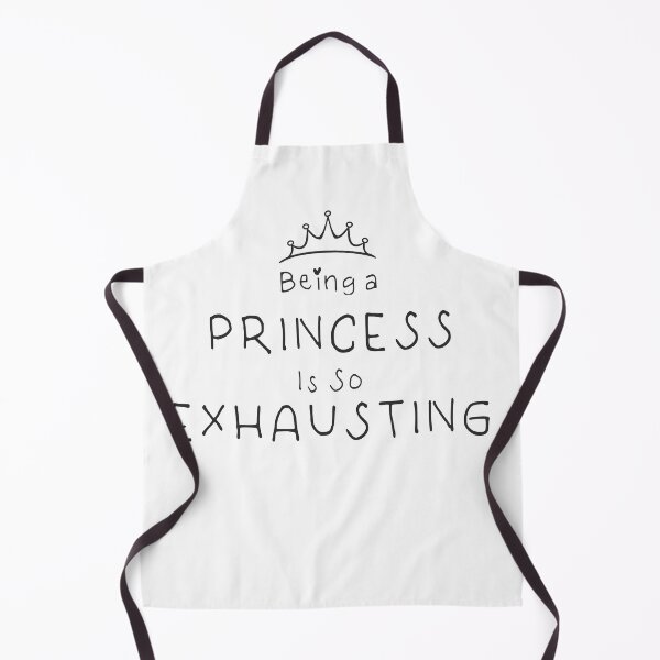 Item preview, Being a princess is so exhausting designed and sold by camelsvg.