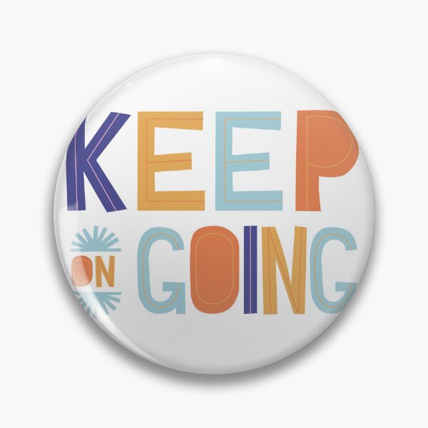 Item preview, Keep On Going designed and sold by Trendy Design.