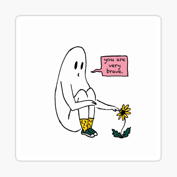 you are very brave Sticker