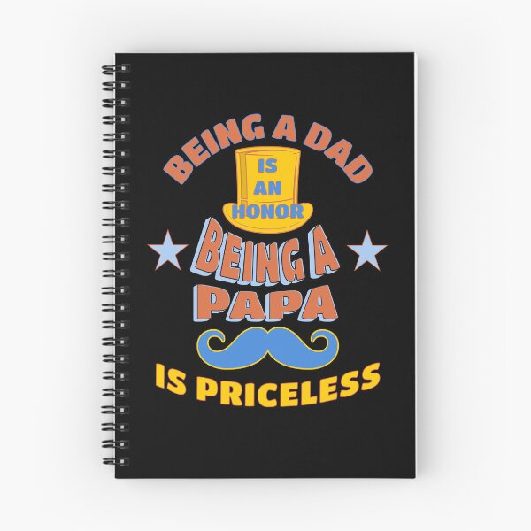 Item preview, Being a Dad Is an Honor Being a Papa Is Priceless, Moustache and Top Hat designed and sold by artfulnotebook.