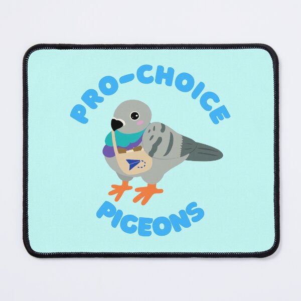 Item preview, Prochoice Pigeons designed and sold by Rachel Tomko.