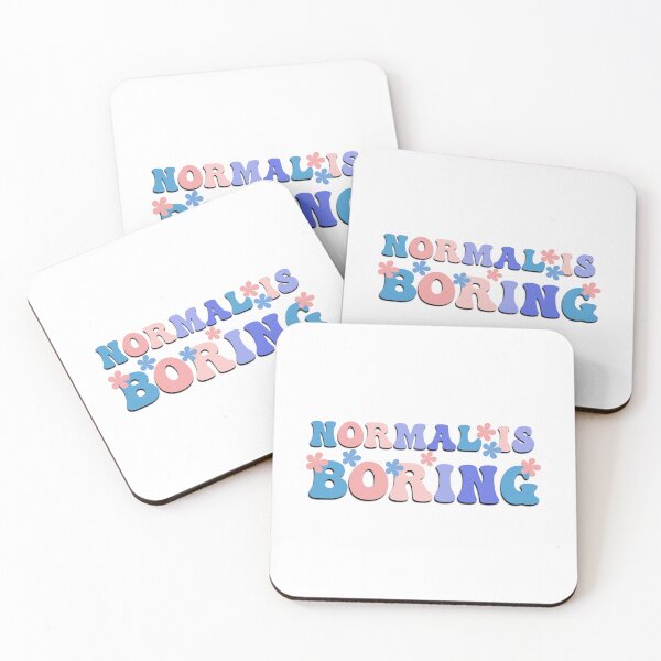 Item preview, Normal is boring motivational saying designed and sold by Emotionville.