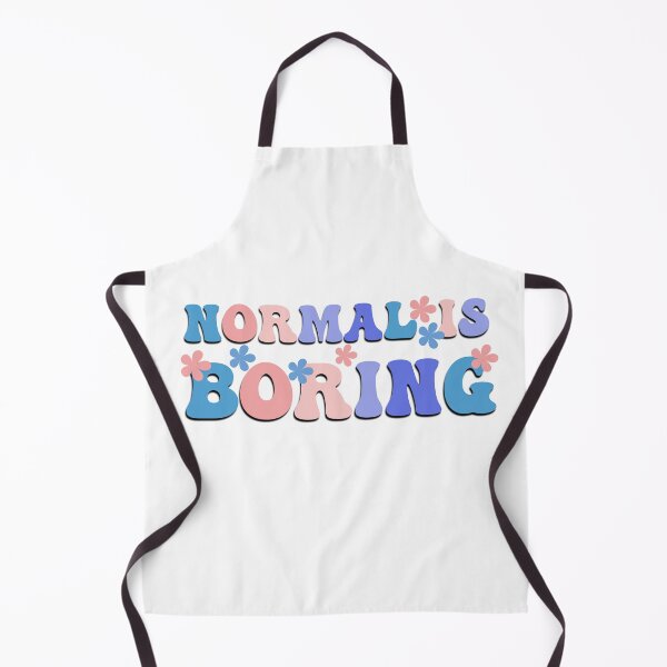 Item preview, Normal is boring motivational saying designed and sold by Emotionville.