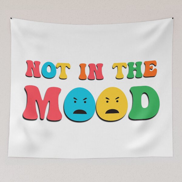 Item preview, Not in the mood office every day saying designed and sold by Emotionville.