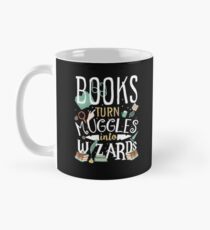 Books turn Muggles into Wizards Mug