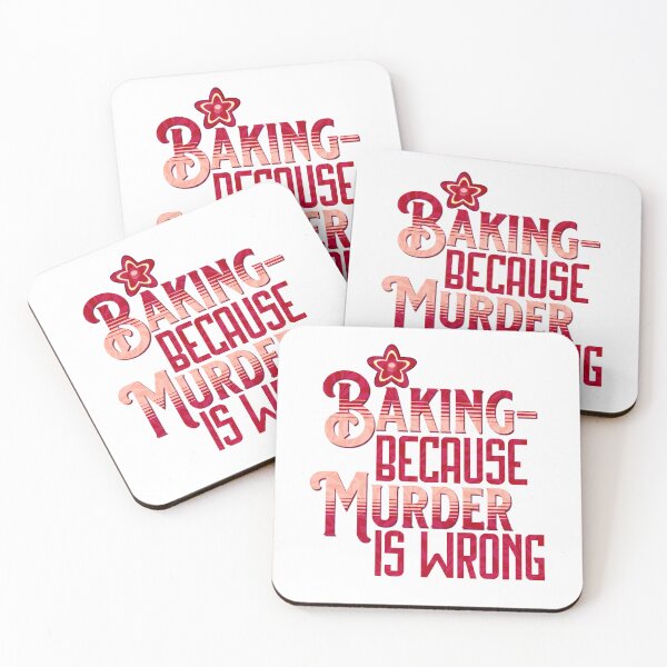 Item preview, Baking - because murder is wrong designed and sold by EvergreenWhimsy.