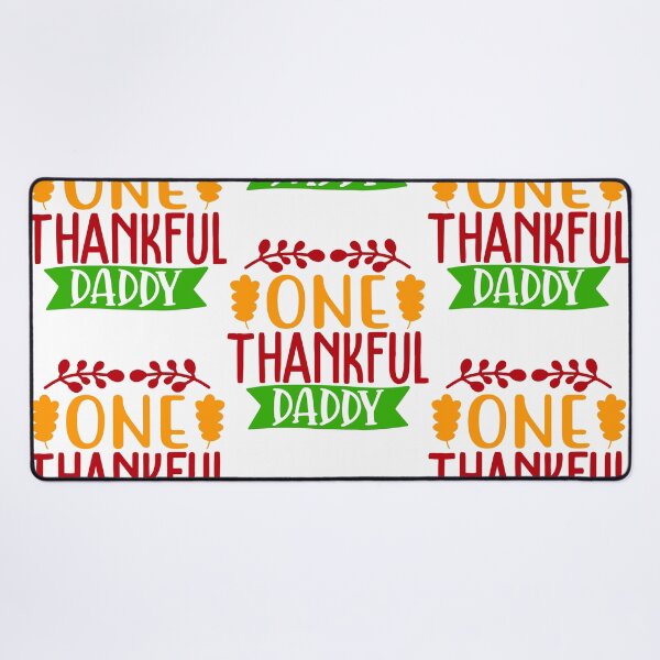 Item preview, One Thankful Daddy | Happy Thanksgiving Daddy Mommy and family greetings and quotes | gifts for thanksgiving and christmas lovers designed and sold by ThanksVibe.