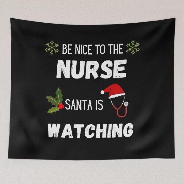 Item preview, Funny Nurse Christmas, Be Nice To The Nurse Santa Is Watching, Funny Nurse Gift, Nursery School Tee designed and sold by Diferenty Shop  ⭐⭐⭐⭐⭐.