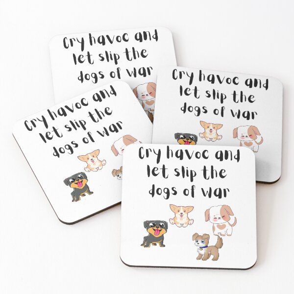 Item preview, let's slip the dogs of war- funny designed and sold by R2Dsign.