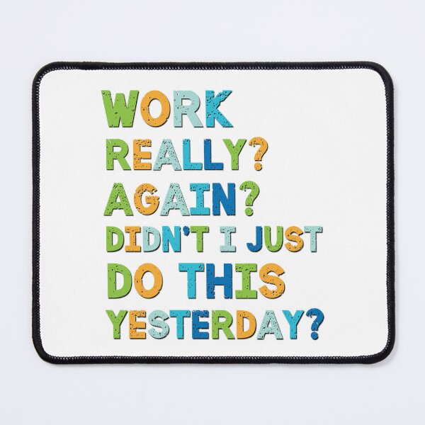 Item preview, Office life sarcastic saying designed and sold by Emotionville.