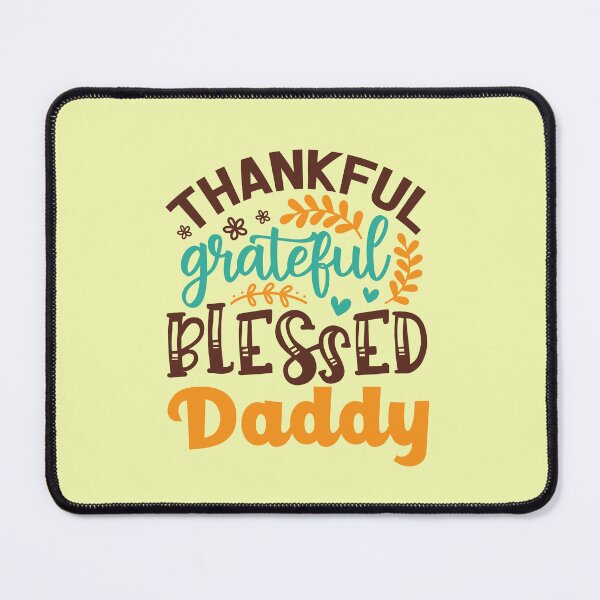 Item preview, One Thankful Daddy | Happy Thanksgiving Daddy Mommy and family greetings and quotes | gifts for thanksgiving and christmas lovers designed and sold by ThanksVibe.