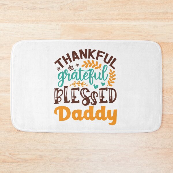Item preview, One Thankful Daddy | Happy Thanksgiving Daddy Mommy and family greetings and quotes | gifts for thanksgiving and christmas lovers designed and sold by ThanksVibe.