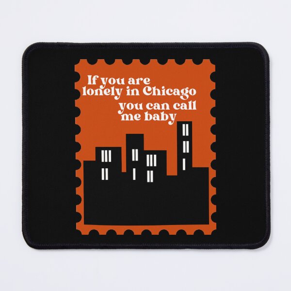 Item preview, If you are lonely in Chicago you can call me baby| Chicago| Faith in the future| Louis Tomlinson  designed and sold by Lavannya.