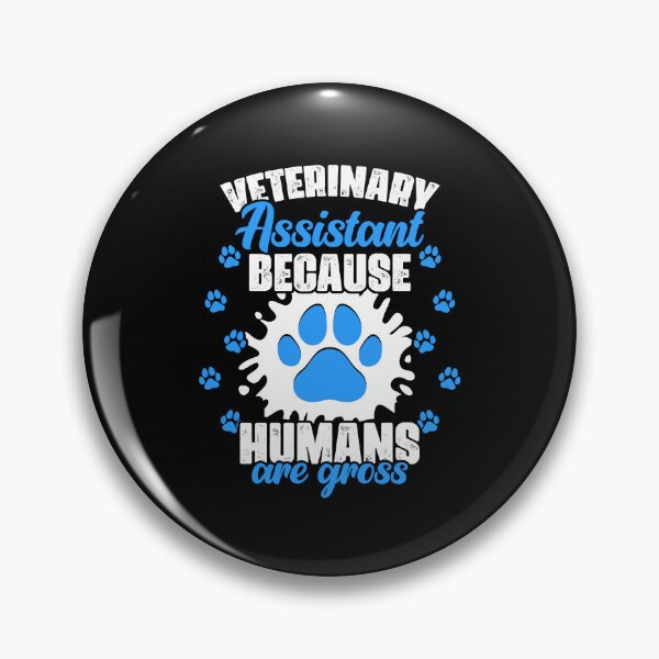 Item preview, Funny Veterinary Assistant Because Humans Are Gross Vet Med designed and sold by Nessshirts.