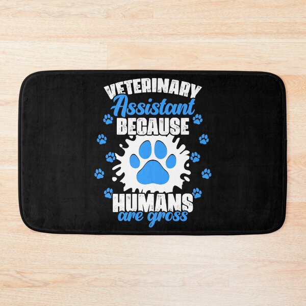Item preview, Funny Veterinary Assistant Because Humans Are Gross Vet Med designed and sold by Nessshirts.