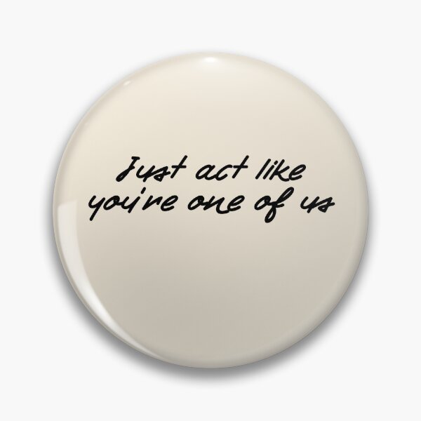 Item preview, Just act like you’re one of us| Common people | Louis Tomlinson  designed and sold by Lavannya.