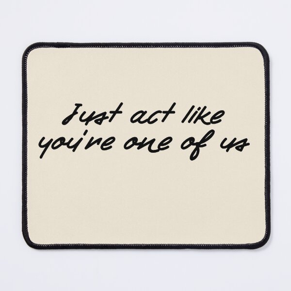 Item preview, Just act like you’re one of us| Common people | Louis Tomlinson designed and sold by Lavannya.