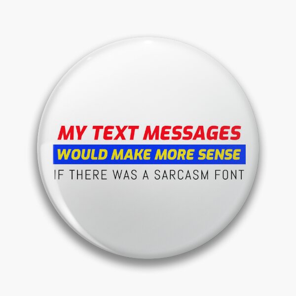 Item preview, SARCASTIC SAYING  designed and sold by BestCoolStuff.