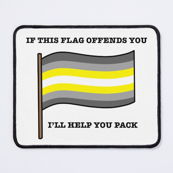 Item preview, Demigender If This Flag Offends You Parody designed and sold by CJ Vanderbeek.