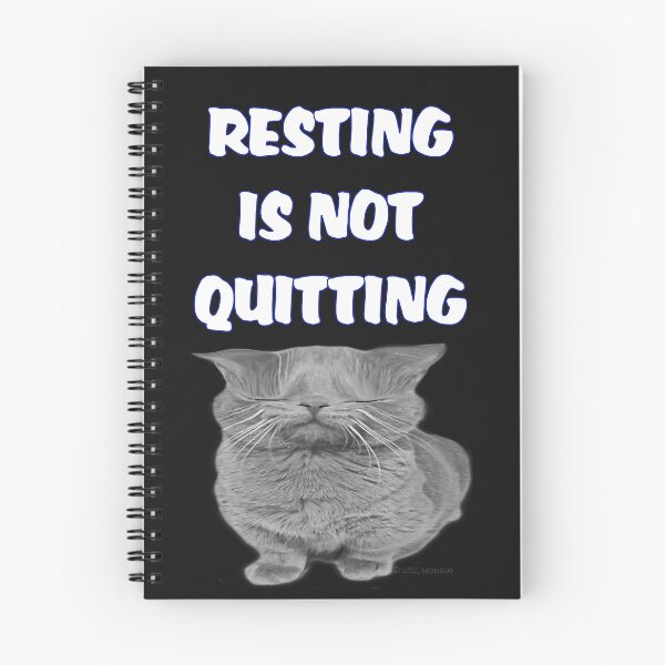 Item preview, Resting Isn't Quitting Cat designed and sold by kristalcurt.