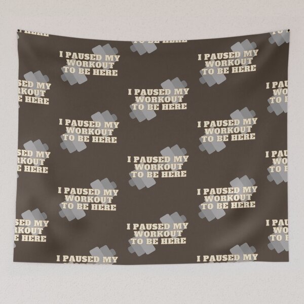 Item preview, I Paused My Workout To Be Here designed and sold by karolaan.