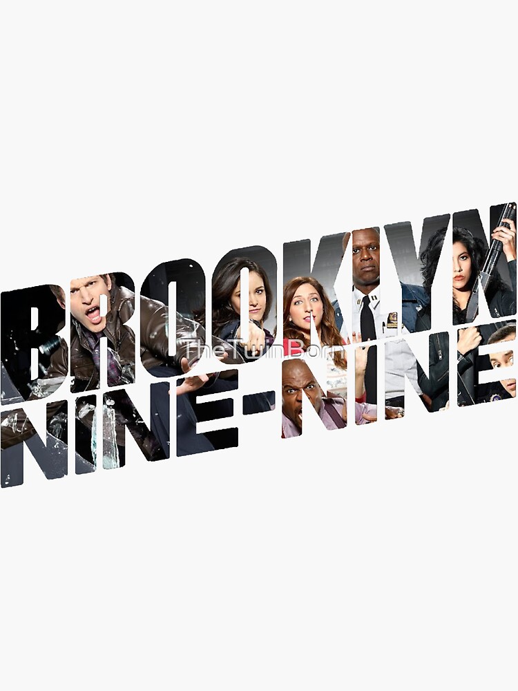 Thumbnail 3 of 3, Sticker, Brooklyn Nine Nine designed and sold by TheTwinBorn.