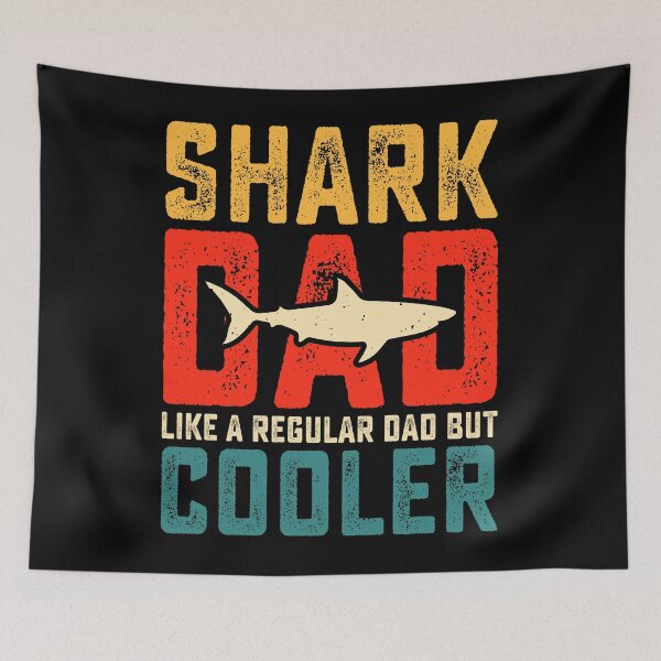 Item preview, Shark Dad, Like A Regular Dad But Cooler designed and sold by mkzmerch.