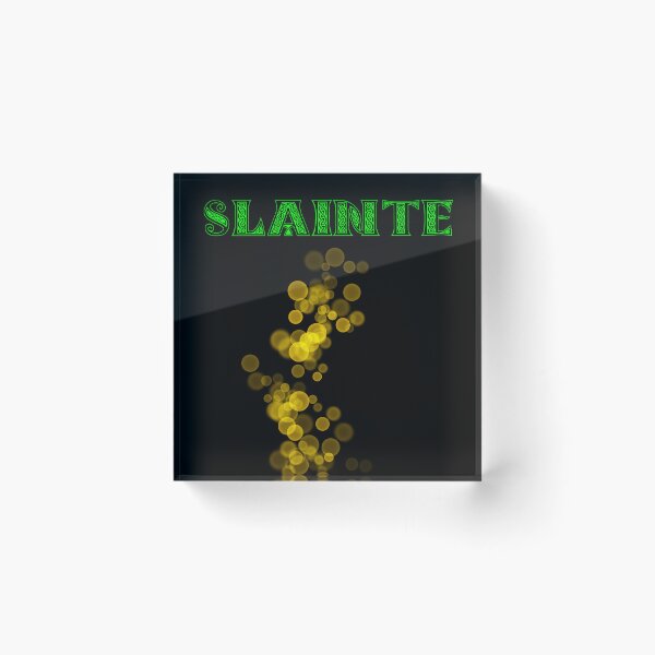 Item preview, SLAINTE designed and sold by DMcK Designs.