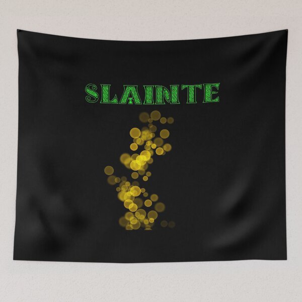Item preview, SLAINTE designed and sold by DMcK Designs.