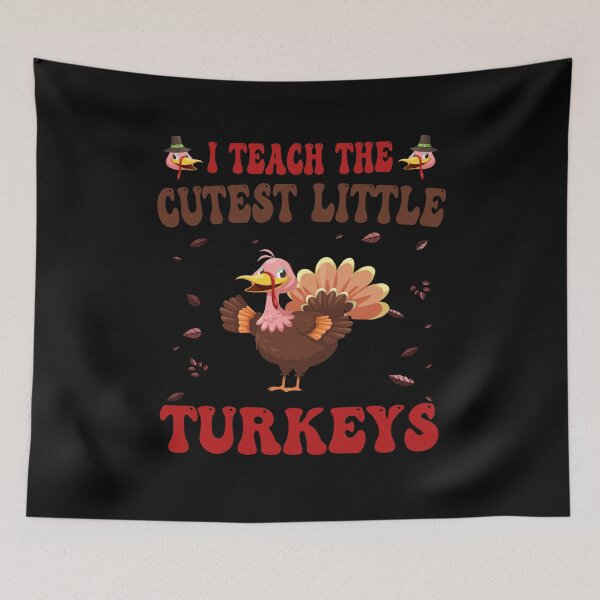 Item preview, I teach the cutest little turkeys designed and sold by Ach B.